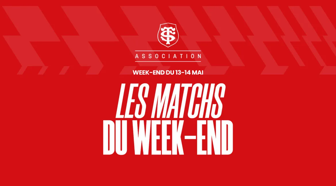 Les matchs du week-end 13 et 14 mai 2023